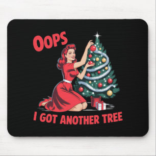 Funny Vintage Christmas Oops I Got Another Tree  Mouse Mat