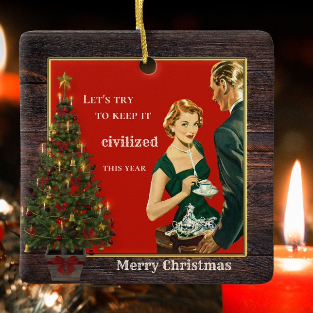 Funny Vintage Christmas Pine Wood Ceramic Ornament (Christmas ornament with a vintage design with a couple, a Christmas tree and your own funny texts)