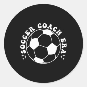 Funny Vintage In My Soccer Coach Era Funny Coach F Classic Round Sticker