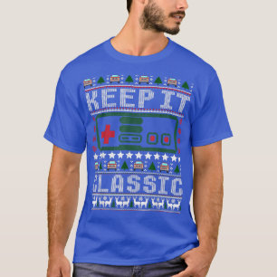 Funny Vintage Keep It Classic Gaming Ugly Christma T-Shirt