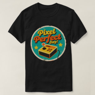 Funny Vintage Pixel Perfect Day Retro Design T-Shirt