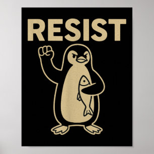 Funny Vintage Resist Penguin Activism Graphic Desi Poster