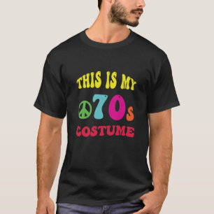 Funny Vintage Retro 1970S This Is My 70S Costume T-Shirt
