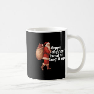 Funny Vintage Santa Claus Snow Diggity Bout To Bag Coffee Mug