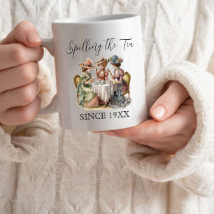 Funny Vintage Spilling the Tea Since Cup Mug Gift