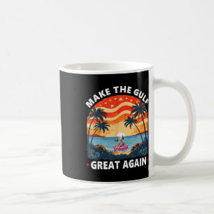 Funny Vintage Trump Shirt Make The Gulf Great Agai Coffee Mug