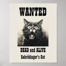 Funny Vintage Wanted Poster Schrödinger's Cat