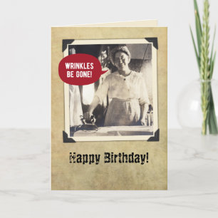 Funny Vintage Wrinkles-Free Birthday Card