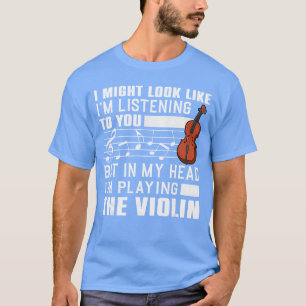 Funny Violin Art for Men Women Music Violin Player T-Shirt