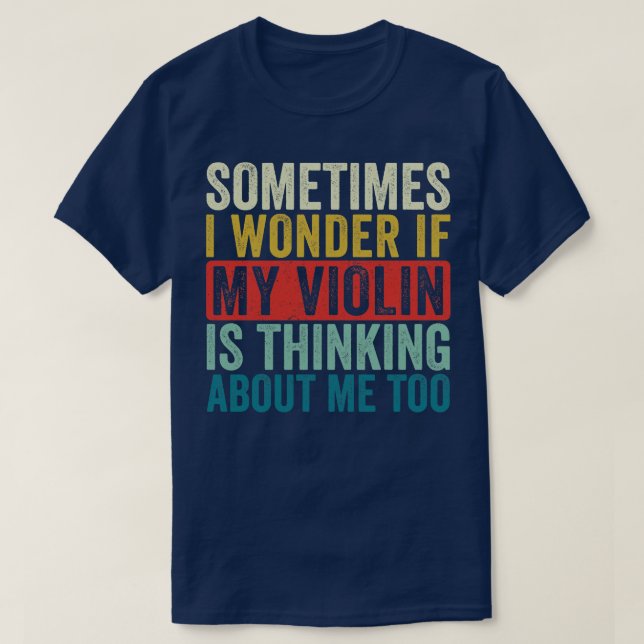 Funny Violin Retro Fiddle Violinist T-Shirt (Design Front)