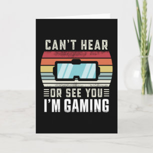 Funny Virtual Reality Gift Can't Hear or See You Card