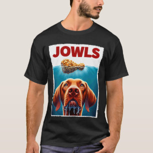 Funny Vizsla and Fried Chicken Parody Jowls Dog Lo T-Shirt
