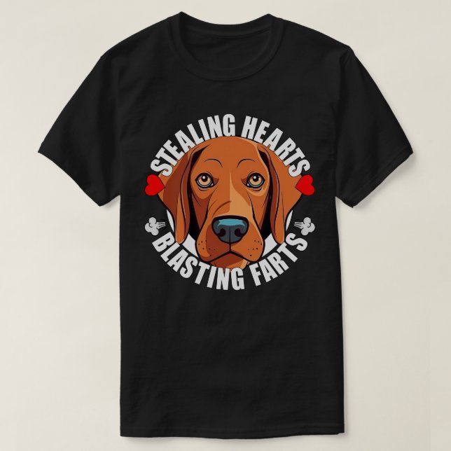 Funny Vizsla Stealing Hearts Blasting Farts Dog Cu T-Shirt (Design Front)