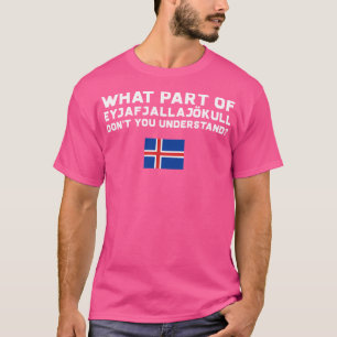 Funny Volcano Iceland T-Shirt
