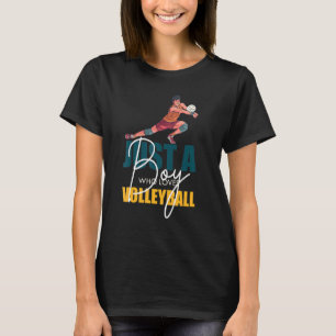 Funny Volleyball Beach Volleyball Player Team Fun T-Shirt