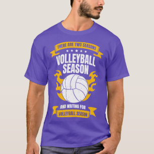 Funny Volleyball Player Season Coach Gift T-Shirt