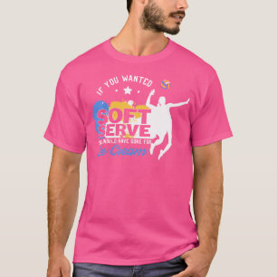 Funny Volleyball Soft Serve Ice Cream Joke T-Shirt