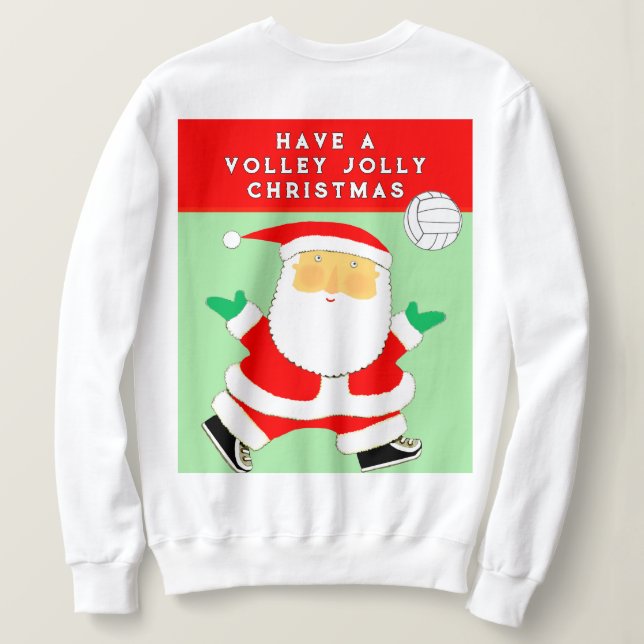 Funny Volleyball Sweatshirt (Design Back)