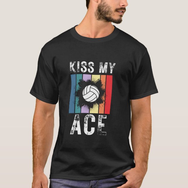 Funny Volleyballs KISS MY ACE retro sunset T-Shirt (Front)