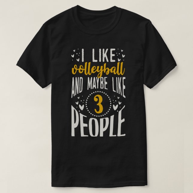 Funny Vollyball Gift T-Shirt (Design Front)