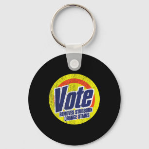 Funny Vote Removes Stubborn Orange Stains Anti-tru Key Ring