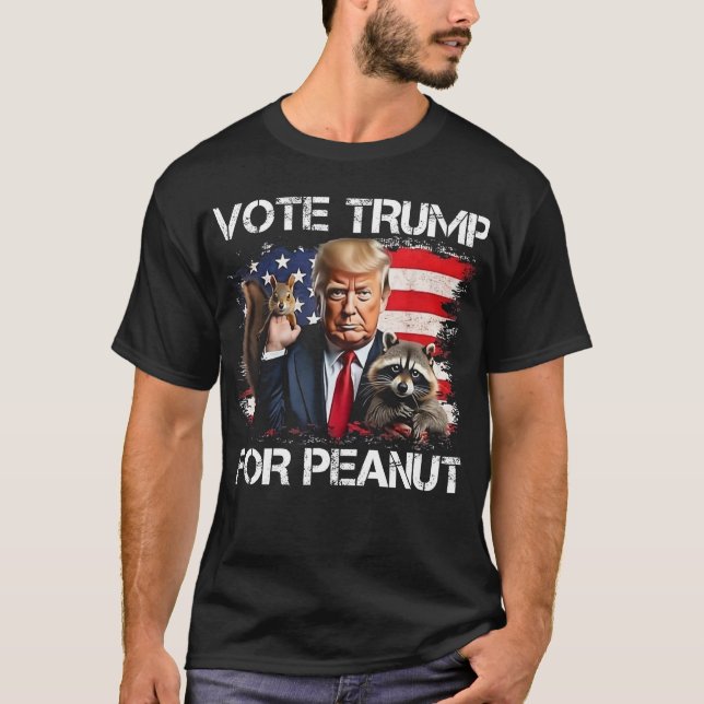 Funny Vote Trump For Peanut The Squirrel trump2024 T-Shirt (Front)