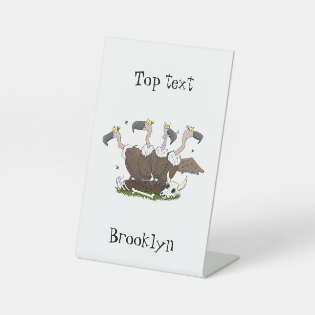 Funny vultures humour cartoon pedestal sign (Front)