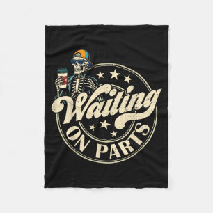 Funny Waiting On Parts Mechanic Skeleton Auto Fleece Blanket