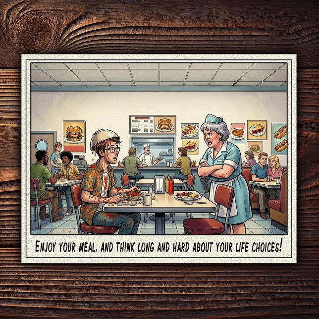 Funny Waitress Life Restaurant Humour  Postcard (Creator Uploaded)