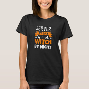 Funny Waitress Waiter Server Halloween Witch Costu T-Shirt