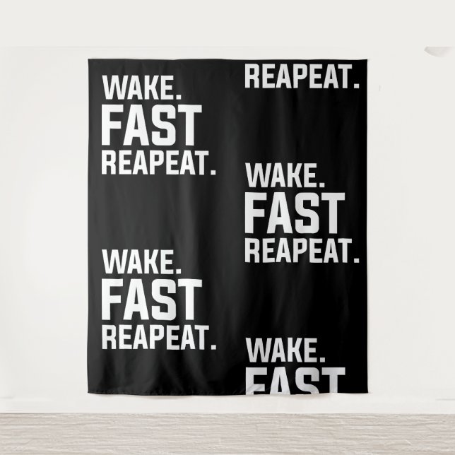 Funny Wake Fast Repeat Graphic Sarcastic  Tapestry (Front)