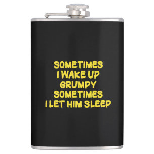 Funny Wake-Up Humour Grumpy Mornings for Him Hip Flask