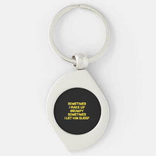 Funny Wake-Up Humour Grumpy Mornings for Him Key Ring