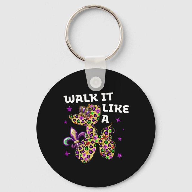 Funny Walk It Like A Dog Mardi Gras Leopard Design Key Ring (Front)
