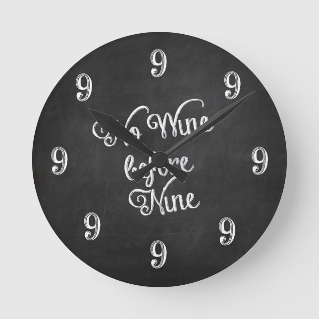 Funny Wall Clock - No Wine before Nine Chalkboard (Front)