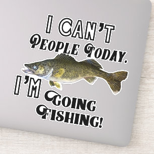 Funny Walleye Fishing Quote People Sports Hobby