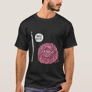 Funny Wanna Hook Up Crochet Lover Gift Crocheting  T-Shirt