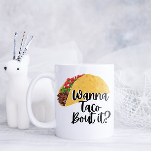 Funny Wanna Talk Bout It Coffee Mug