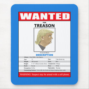 Funny Wanted Trump For Treason Mouse Mat