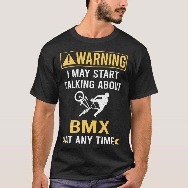 Funny Warning BMX T-Shirt (Front)