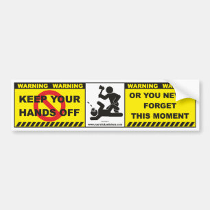 Funny Warning Bumper Sticker Decal Label A9