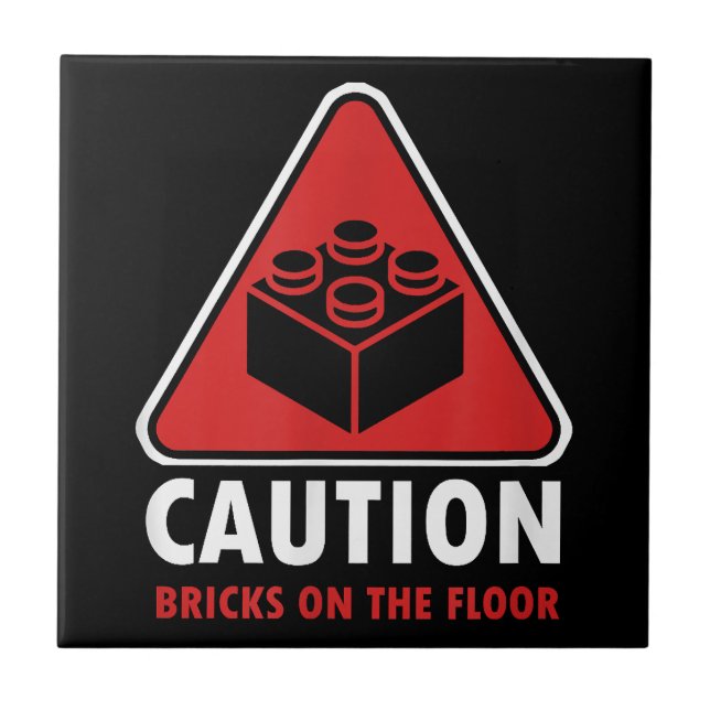 Funny Warning Caution Building Blocks Bricks On Fl Tile (Front)