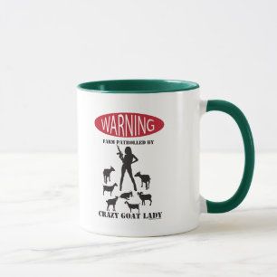 FUNNY Warning Farm Patrolled by Crazy Goat LAdy Mug