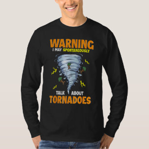 Funny Warning I May Spontaneously Talk About Torna T-Shirt