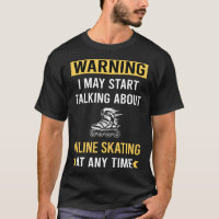 Funny Warning Inline Skating Skate Skater