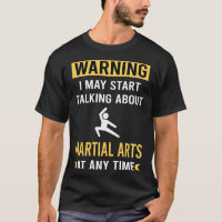 Funny Warning Martial Arts