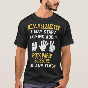 Funny Warning Rock Paper Scissors T-Shirt