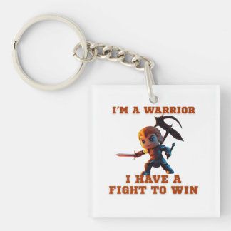 Funny Warrior Quote  Key Ring