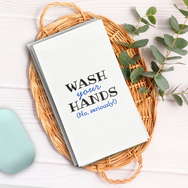 Funny Wash Your Hands Bathroom Humour Napkin (Creator Uploaded)