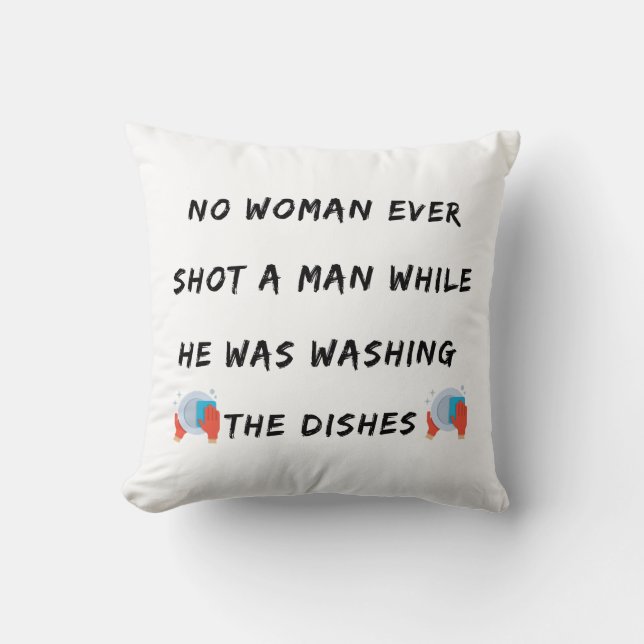 Funny Washing Dishes Quote, Funny Kitchen Quotes Cushion (Front)